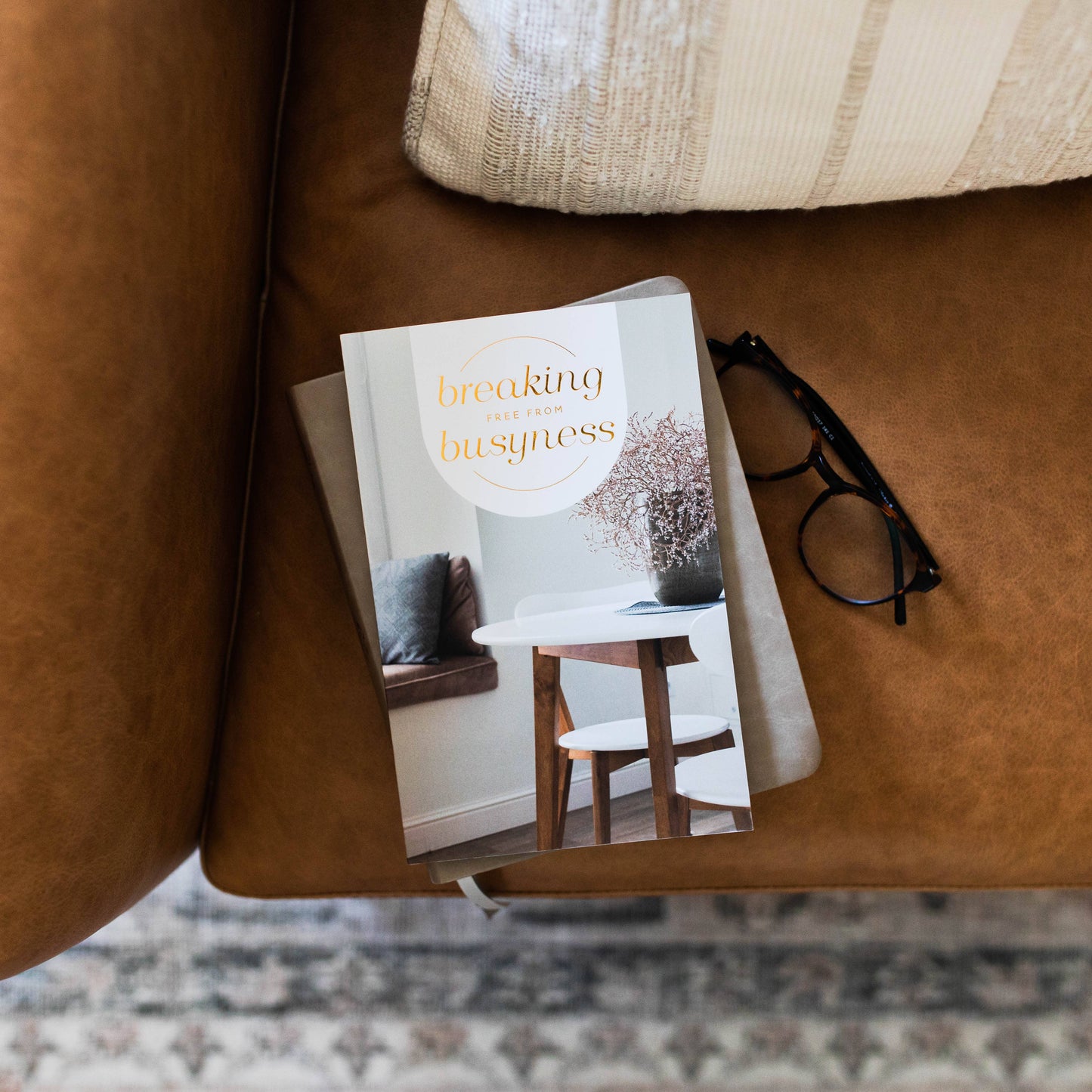 Breaking Free From Busyness Booklet