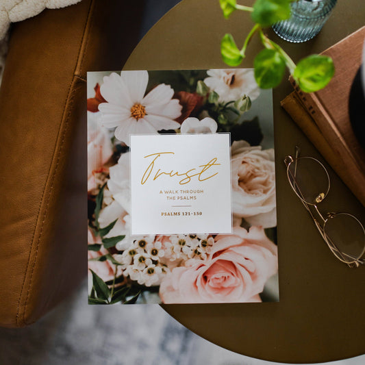 Trust | Study of Psalms 121-150