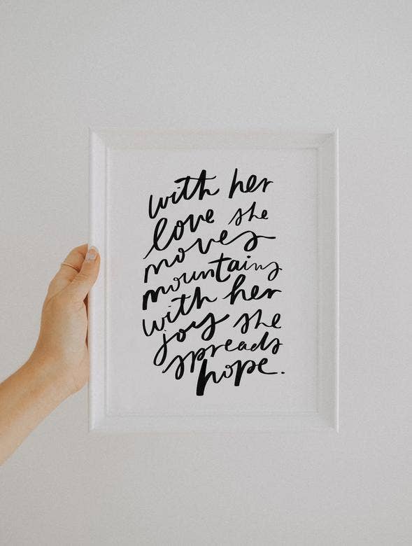 8x10 "With Her Love She Moves" Print