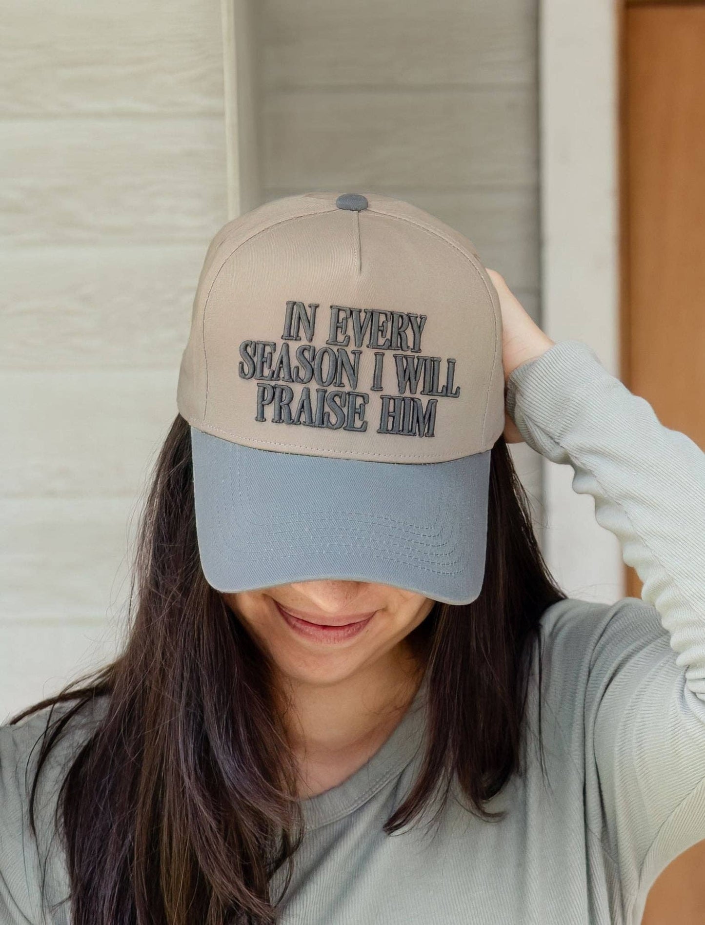 In every season I will praise Him Trucker Hat