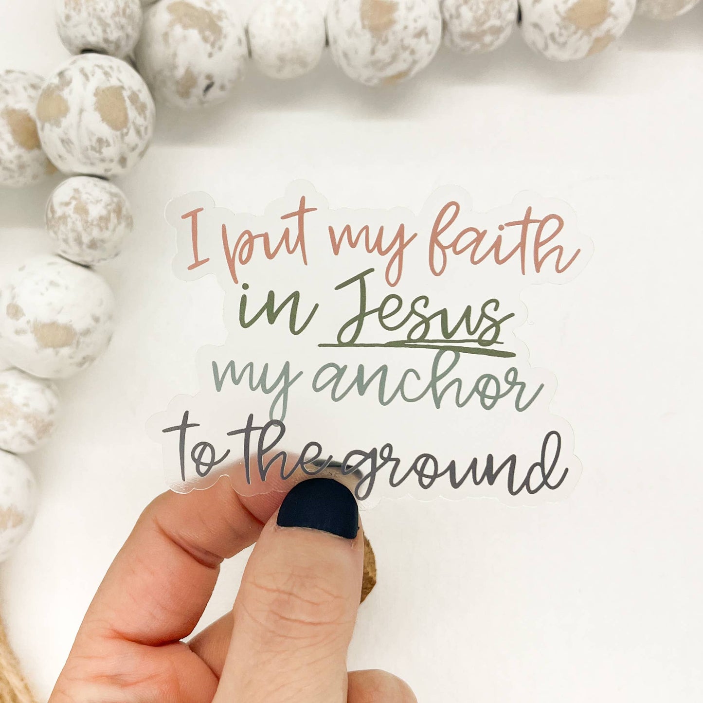 I Put My Faith In Jesus | Vinyl Sticker - 3x3 in